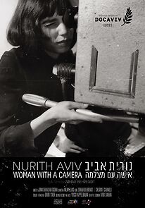 Watch Nurith Aviv - Woman with a Camera