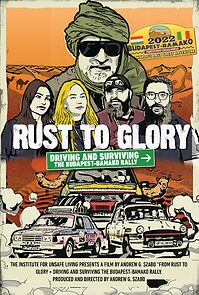 Watch Rust to Glory, Driving and Surviving the Budapest-Bamako Rally