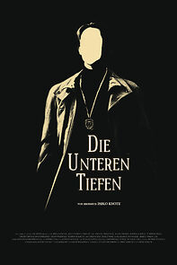 Watch Die Unteren Tiefen (Short 2021)