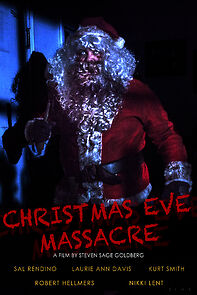 Watch Christmas Eve Massacre (Short 2017)