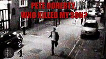 Watch Pete Doherty, Who Killed My Son?