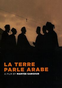 Watch La Terre parle arabe