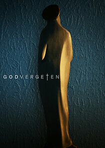 Watch Godvergeten