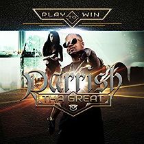 Watch Play to Win by Parrish Tha Great