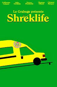 Watch Shreklife