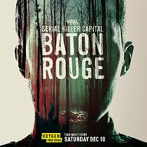 Watch Serial Killer Capital: Baton Rouge (TV Special 2022)