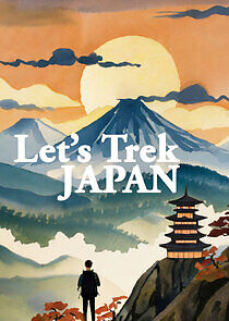 Watch Let's Trek Japan