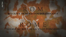 Watch Rom: Bellezza im Schatten der Ewigkeit