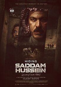 Watch Hiding Saddam Hussein