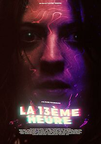 Watch La 13ème heure (Short 2023)