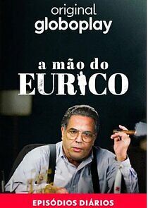 Watch A Mão do Eurico