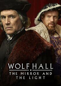 Watch Wolf Hall: The Mirror and the Light