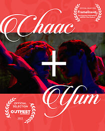 Watch Chaac + Yum (Short 2022)