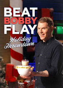 Watch Beat Bobby Flay: Holiday Throwdown