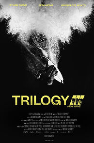 Watch Trilogy: New Wave