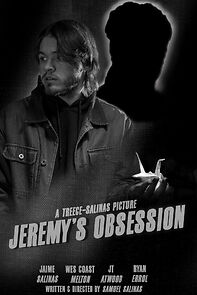 Watch Jeremy's Obsession (Short 2023)