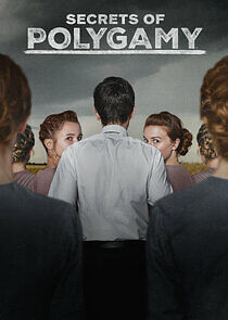 Watch Secrets of Polygamy