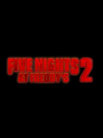 Watch Five Nights at Freddy's 2