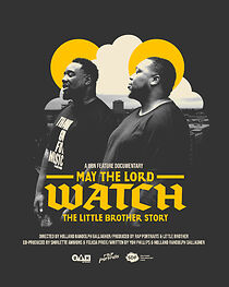 Watch May the Lord Watch: The Little Brother Story