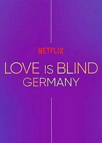 Watch Love Is Blind: Germany