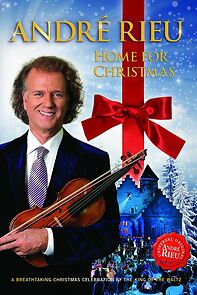 Watch André Rieu: Home for Christmas (TV Special 2012)