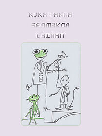 Watch Kuka takaa sammakon lainan (Short 2023)