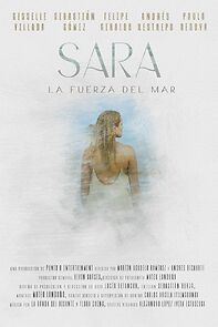 Watch Sara, the force of the sea