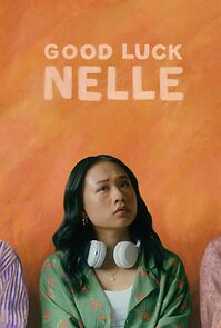 Watch Good Luck Nelle (Short 2024)