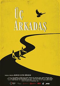 Watch Uc Arkadas