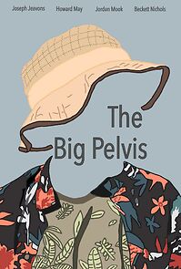 Watch The Big Pelvis (Short 2023)