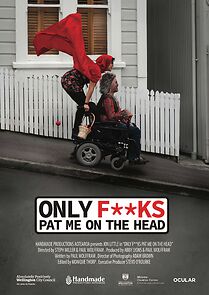 Watch Only F**ks Pat Me on the Head (Short 2021)