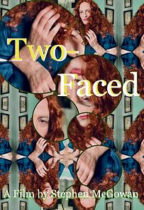 Watch Two-Faced (Short 2021)