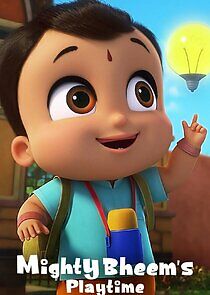 Watch Mighty Bheem's Playtime