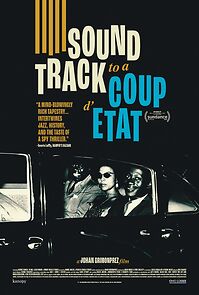 Watch Soundtrack to a Coup d'Etat