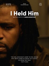 Watch I Held Him (Short 2022)