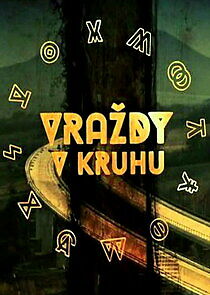 Watch Vraždy v kruhu