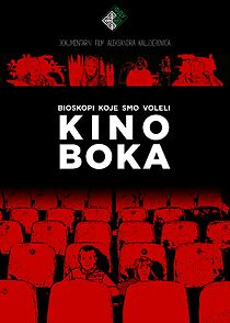 Watch Bioskopi koje smo voleli: Kino Boka (Short 2018)