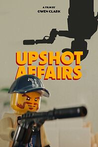 Watch Upshot Affairs (Short 2024)