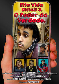 Watch Eita vida difícil 3 - O poder da verdade (Short 2021)