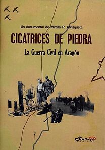 Watch Cicatrices de piedra. La Guerra Civil en Aragón