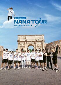 Watch NANA TOUR with SEVENTEEN