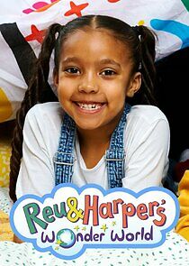 Watch Reu & Harper's Wonder World