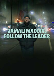 Watch Jamali Maddix: Follow the Leader