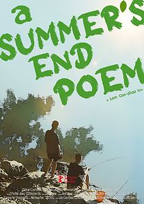 Watch A Summer's End Poem (Short 2024)