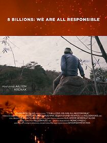 Watch 8 Billions: We are all responsible (Short 2023)