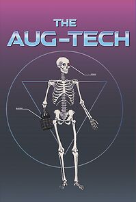 Watch The Aug-Tech (Short 2024)