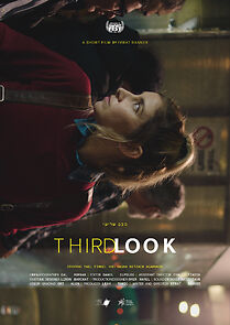 Watch Third Look (Short 2019)