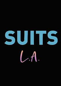 Watch Suits: L.A.