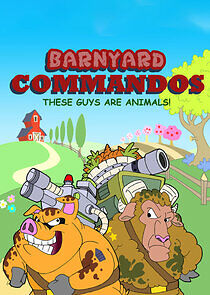 Watch Barnyard Commandos