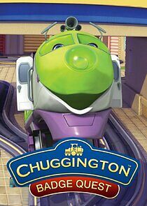 Watch Chuggington: Badge Quest